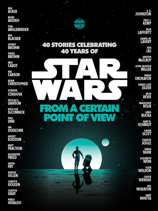 Détails du titre pour From a Certain Point of View (Star Wars) par Renée Ahdieh - Disponible